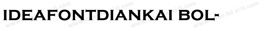 ideafontdiankai bol字体转换